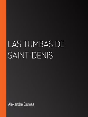 cover image of Las tumbas de Saint-Denis